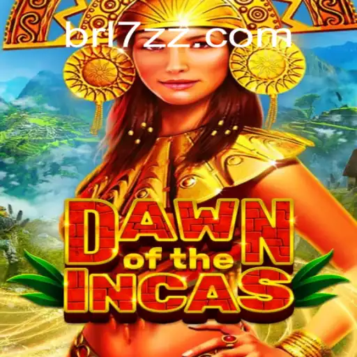 Discover the Thrilling World of 'DawnoftheIncas' on 7zz.com Platform - Online Slots Brasil #1